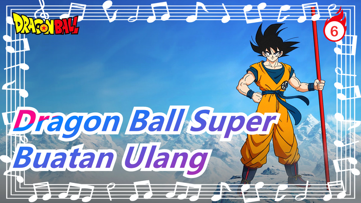 [Dragon Ball Super] Buatan Ulang Karya Penggemar_6