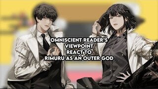 Omniscient reader’s viewpoint react to Rimuru as a outer god|Gacha reaction|[AU]ship: Rimuru x Chloe