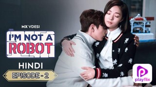 I Am Not a Robot (Season 1) Episode -2 Korean Series {Hindi Dubbed}