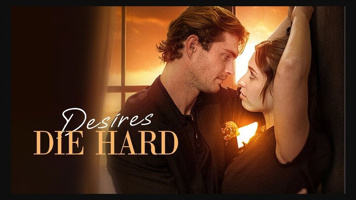 Desires_Die_Hard_Full_Movie