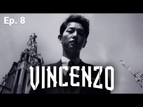 Vincenzo | Episode. 8| Song joong-ki & Jeon yeo-been | Hindi Dubbed |