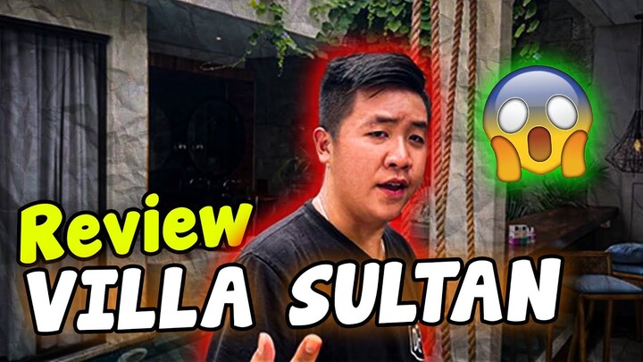 REVIEW VILLA SULTAN ( PERMALAM 100JT)