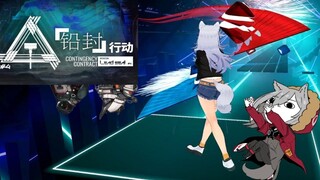 (Beat Saber x Arknights) ต้นฉบับ lead sealing เพลง Wonder in lead seal