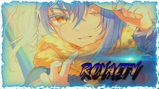 Tensei shitara Slime Datta Ken | Amv | ROYALTY