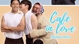 CAFE IN LOVE FULL EPISODE 1 ENG SUB #THISISMYOWNTRANSLATEDSERIES #DONTREPOST..