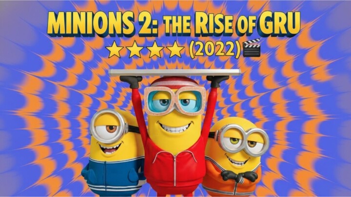 🎬MINIONS 2: THE RISE OF GRU (2022) - AWAL MULA GRU JADI SUPERVILLAIN⁉️