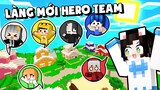 Hero Team Có Làng Mới !  Mèo Simmy Và Tứ Trụ Chuyển Qua Làng Mới Sống Trong Minecraft