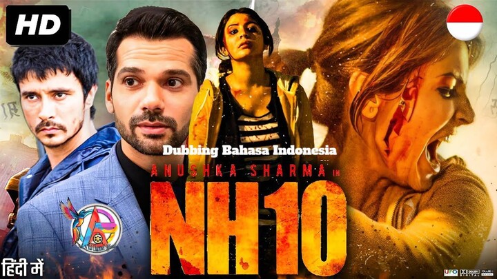 NH10 (2015) DUBBING BAHASA INDONESIA
