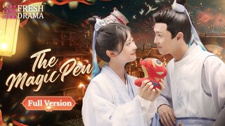 🇨🇳 The Magic Pen (2023) Mini Drama Full Version (Eng Sub)