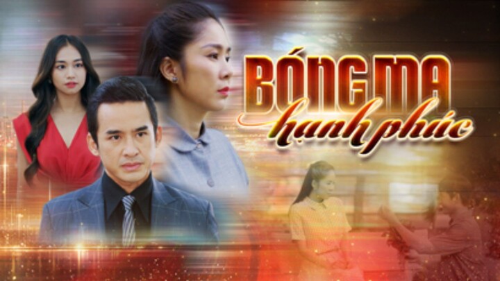 Bóng Ma Hạnh Phúc - Trailer