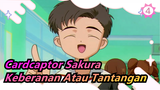 Cardcaptor Sakura|[Koleksi]Keberanan Atau Tantangan Yamazaki_4