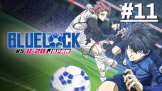 Blue Lock S2 - Tập 11 (Vietsub)【Toàn Senpaiアニメ】