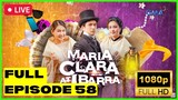 FULL EPISODE 58 : Maria Clara At Ibarra Episode 58 (December 21, 2022) full episode