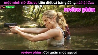 Một Mình Cân Cả Băng  Mafia khét Tiếng - Review phim Đội Quân 1