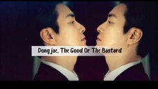 Dongjae, The Good Or The Bastard eps 2