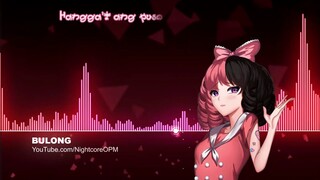 Bulong - Nightcore w/ Lyrics