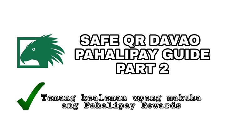 Safe QR Davao Pahalipay Guide Part 2