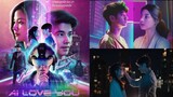 AI LOVE YOU 2022 ( Thai Movie ) ENG SUB