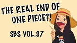 NEW UPDATE ON ONE PIECE ENDING?! || SBS Vol. 97 Recap & Discussion
