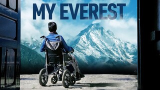 MY EVEREST - Bohemia Media - Watch Full Movie : Link in the Description