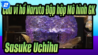 Sasuke Uchiha Susanoo / SXG / Đập Hộp Mô Hình Naturo_2