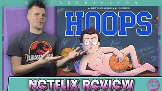 Hoops Netflix Animated Series Review