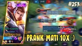 TOP GLOBAL LANCELOT PRANK MATI 10X APAKAH MASIH BISA MENANG WKKWK | LANCELOT GAMEPLAY #253 | MLBB