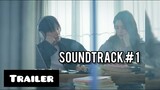 Soundtrack #1 Trailer |  사운드트랙#1