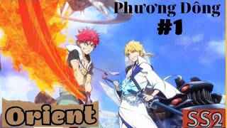 Anime  Orient Phương Đông tập 1 - Liên Minh Giữa Các Đoàn Võ Sĩ (Phần 2 ) | Fan al anime