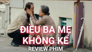 Review phim Điều Ba Mẹ Không Kể: Nhẹ nhàng, đủ xem | Khen Phim