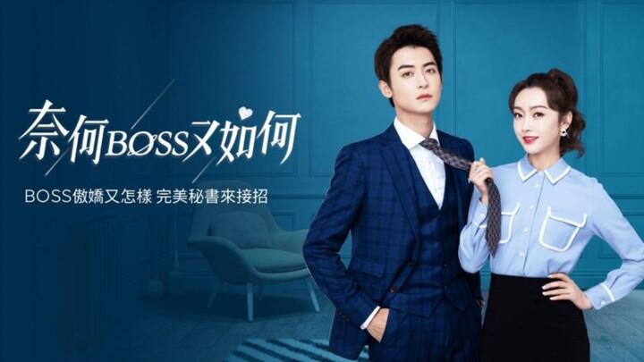What If YOU'RE My BOSS? ( 2020 ) EPISODE 19