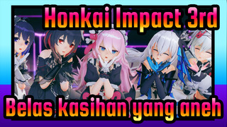 Honkai Impact 3rd|【MMD】Ayo menari di panti ashuan!——Belas kasihan yang aneh