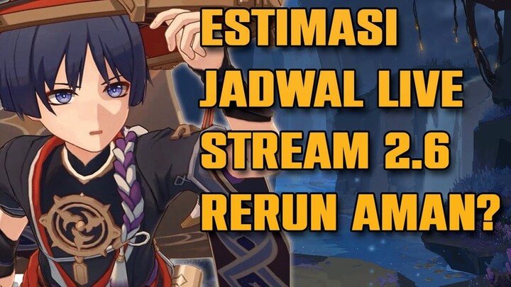Jadwal Live Streaming 2.6 - Info Terbaru Unrealesed Character