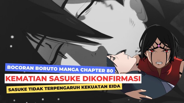 BOCORAN PERTAMA BORUTO CH. 80! SASUKE DIPASTIKAN AKAN MATI ! BORUTO JADI SEKUTU MOMOSHIKI