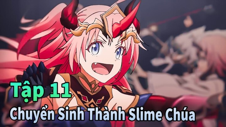 ANIME THÁNG 6 | Tập 11 Tôi Đã Chuyển Sinh Thành Slime Chúa | Mèo Gầy Review