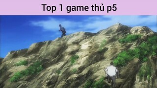 Top 1 game thủ anime
