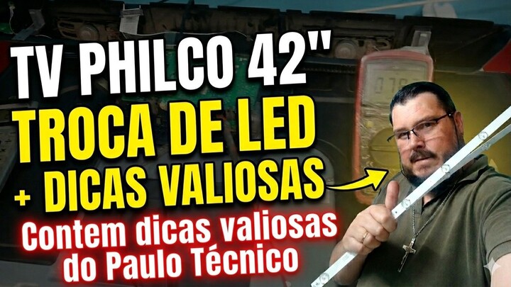 troca kit led philco ph42f10 dicas do paulo
