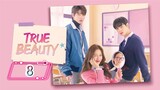 True Beauty Episode -8 [English Sub] {kdrama 2020}