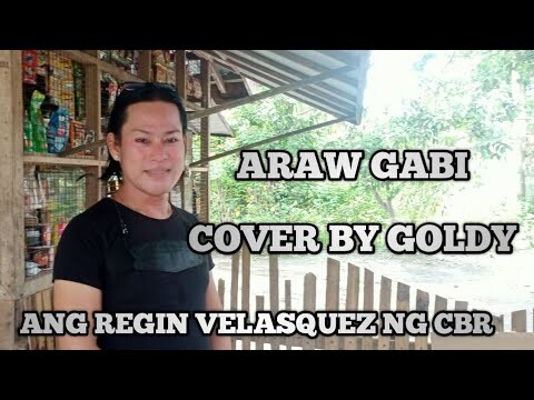 Araw Gabi Cover by Goldy