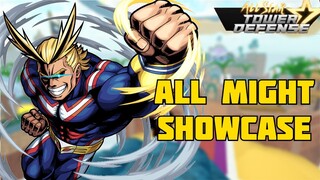 NEW UPDATE!! ALL MIGHT SHOWCASE IN ALL STAR TOWER DEFENSE