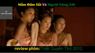 REVIEW PHIM : Thiết quyền thủ (p10) #rvphimvothuat