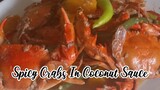 Sarap anghang ng SPICY CRABS IN COCONUT SAUCE #pilipino #chef #yummy #cooking #favorite #greatfood