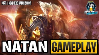 MLBB NEW HERO NATAN PART 1: SKILLS AND STRATEGY GAMEPLAY