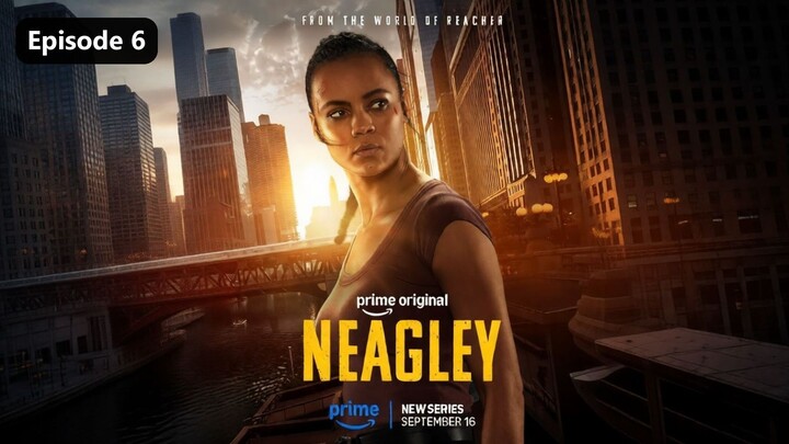 Neagley Season 1 Episode 6 (2026) Sub Indo