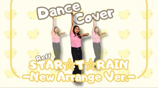 Dance Cover by Naii Menam |「STAR☆T☆RAIN -New Arrange Ver.-」reff ver.