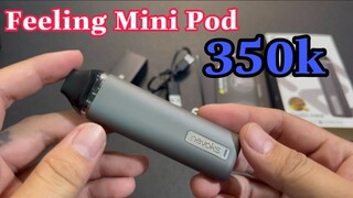 Review FEELING MINI POD 18W by NEVOKS | Pod Rẽ Mà Ngon |