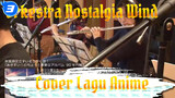 Cover Lagu Anime Tahun 90-an | Orkestra Angin Nostalgia_3