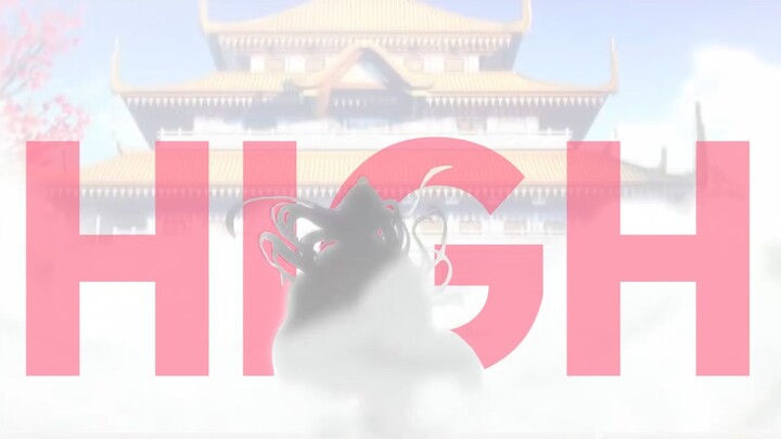 High || Xie Lian - AMV (Heaven Official's Blessing/Tian Guan Ci Fu)