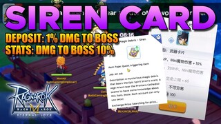 1% DMG TO BOSS DEPOSIT STAT? SIREN CARD - RAGNAROK MOBILE