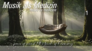 peace of mind | Musik als Medizin 1